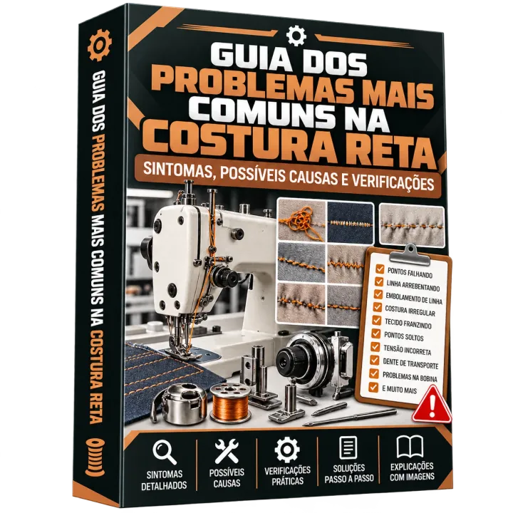 Bônus 2: Guia dos Problemas Mais Comuns na Costura Reta